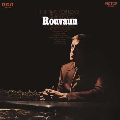 The Time For Love is Anytime/Rouvaun