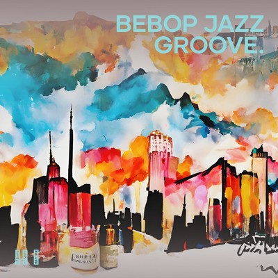 シングル/Bebop Jazz Groove./天宮 奏