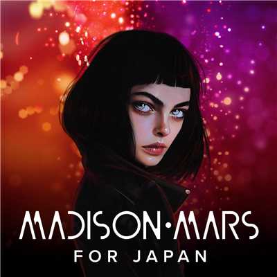 Madison Mars For Japan/Madison Mars