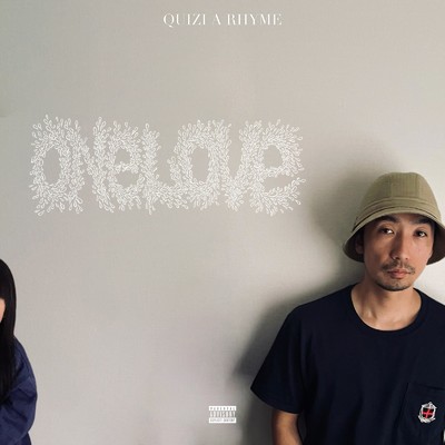 ONE LOVE/QUIZI A RHYME