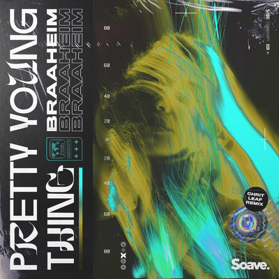 シングル/P.Y.T. (Pretty Young Thing) [Chrit Leaf Remix]/Braaheim