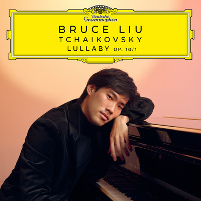 シングル/Tchaikovsky: 6つのロマンス 作品16: 第1曲: 子守唄(ピアノ版)/ブルース・リウ