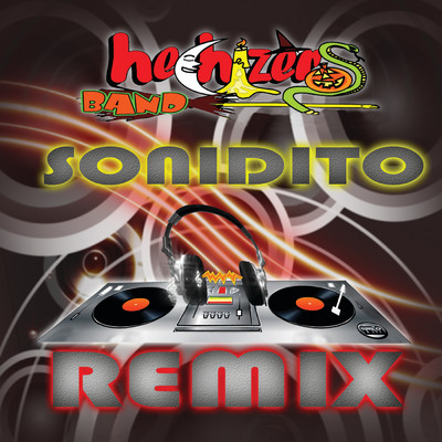 El Sonidito (Sonidero Nacional／Version Toy)/Hechizeros Band