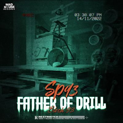 シングル/Father Of Drill (Explicit)/Block 93／Sp93／Chico Beatz