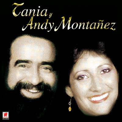 Cancion/Tania／Andy Montanez