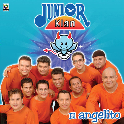 El Angelito/Junior Klan