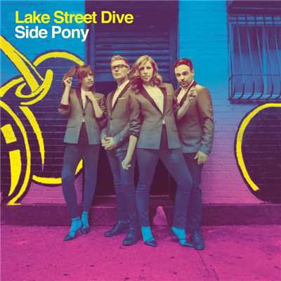 シングル/I Don't Care About You/Lake Street Dive