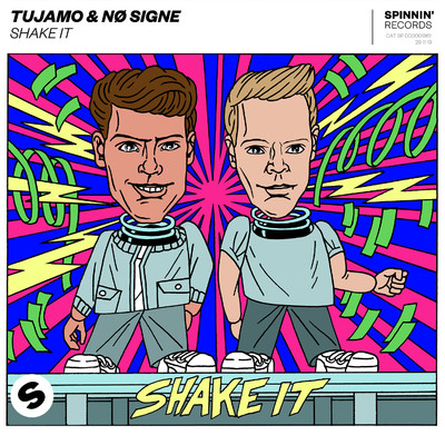 Shake It/Tujamo & NO SIGNE