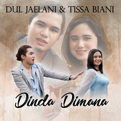 シングル/Dinda Dimana/Dul Jaelani & Tissa Biani