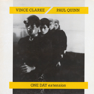 One Day/Vince Clarke & Paul Quinn