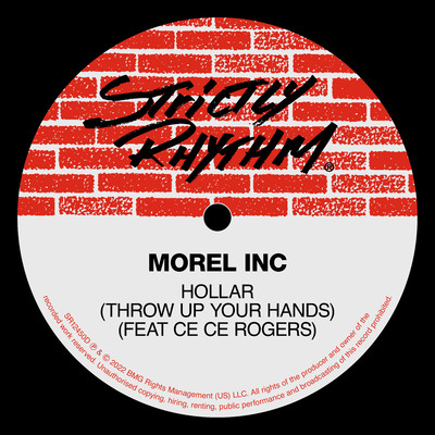 Hollar (Throw Up Your Hands) [feat. Ce Ce Rogers]/Morel Inc