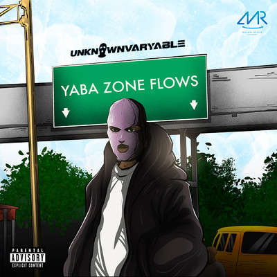 シングル/Yaba Zone Flows/Unknown Varyable