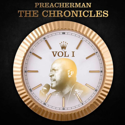 The Chronicles, Vol. 1/PreacherMan