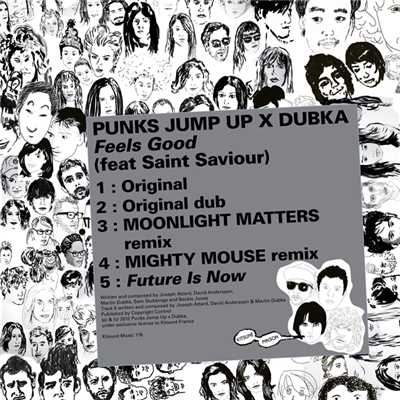 Feels Good (Mighty Mouse Remix)/Punks Jump Up ／ Dubka