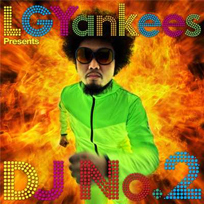 Can You Say My Name？/LGYankees presents DJ No.2