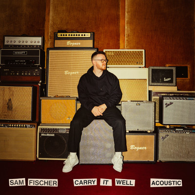 シングル/Carry It Well (Acoustic)/Sam Fischer
