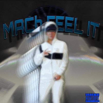 MACH FEEL IT/Mach rever
