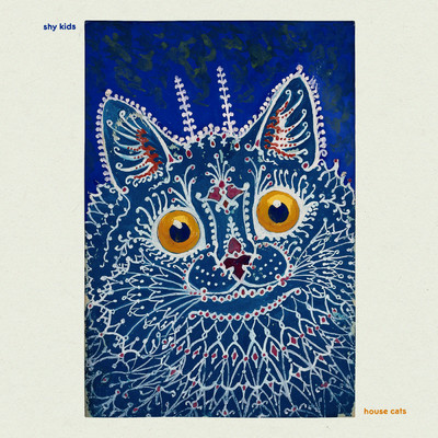 アルバム/house cats (Explicit)/shy kids