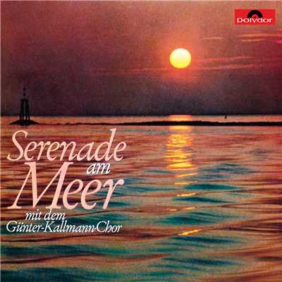 アルバム/Serenade am Meer/ギュンター・カルマン合唱団