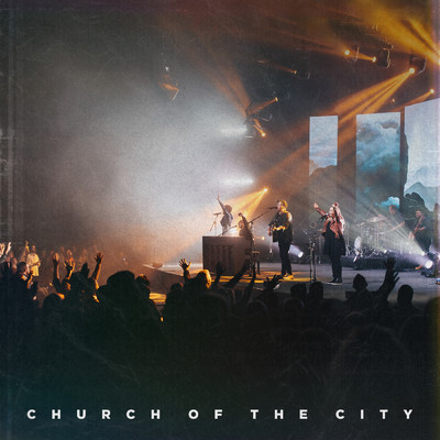 シングル/Overflow (featuring Laura Cooksey／Live)/Church of the City