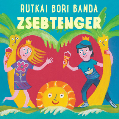 Jo boszik (featuring Eszter Karasz, Evelin Toth)/Rutkai Bori Banda