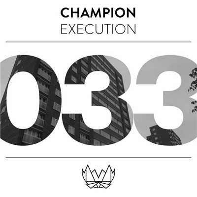 Execution/Champion