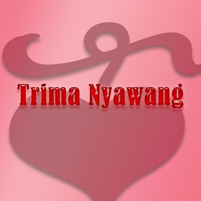 Trima Nyawang/Various Artists