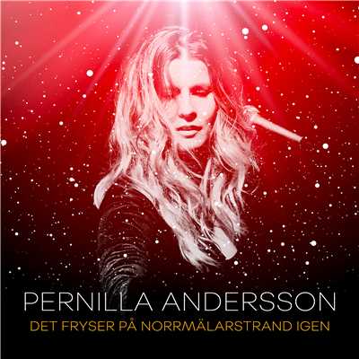 シングル/Det fryser pa Norrmalarstrand igen/Pernilla Andersson