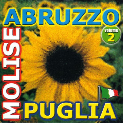 Abruzzo Molise Puglia, Vol. 2/Complesso Folk Abruzzese