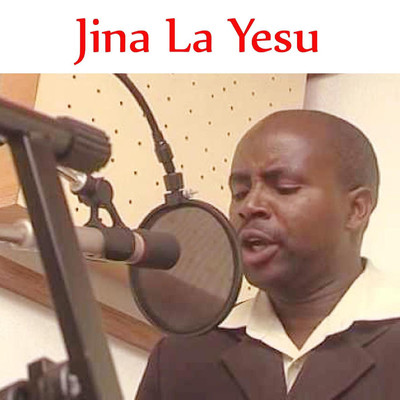 Jina La Yesu/Fanuel Sedekia