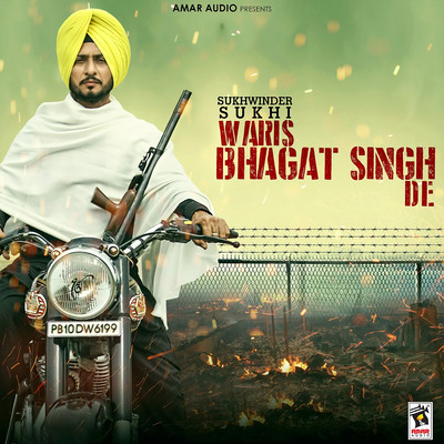 Waris Bhagat Singh De/Sukhwinder Sukhi