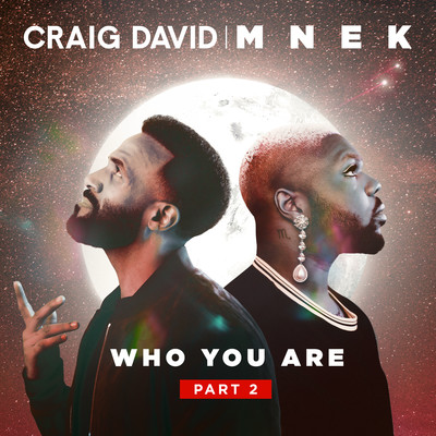シングル/Who You Are (Part 2)/Craig David & MNEK
