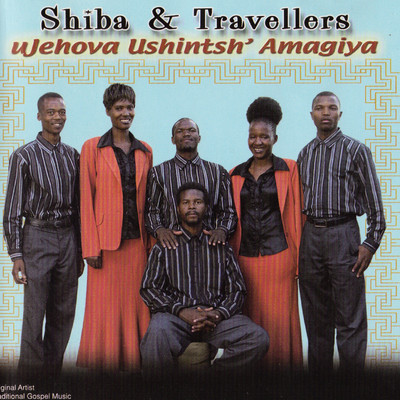 Siyabonga Nkosi/Shiba And Travellers