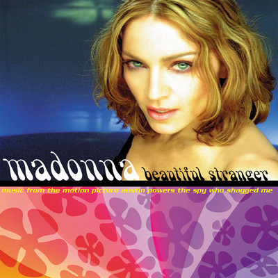 Beautiful Stranger (William Orbit Radio Edit)/Madonna
