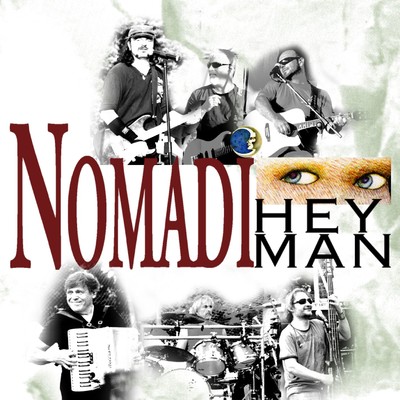 Hey man/Nomadi