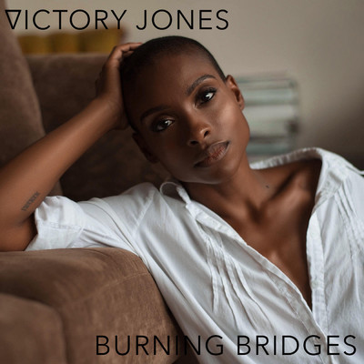 Burning Bridges/Victory Jones