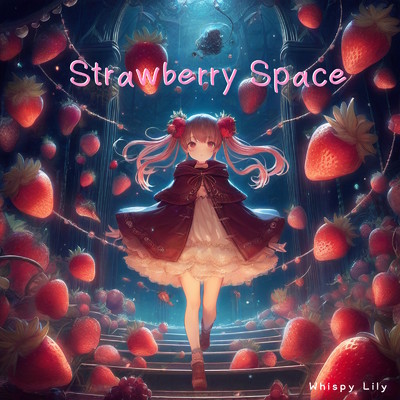 Strawberry Space/Whispy Lily