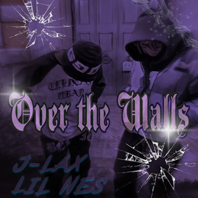 アルバム/Over The Walls/J-lax & Lil Nes