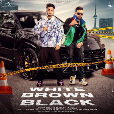 シングル/White Brown Black/Avvy Sra／Karan Aujla／Jaani
