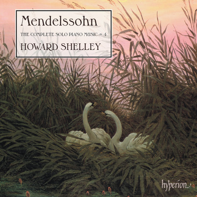 アルバム/Mendelssohn: The Complete Solo Piano Music 4/ハワード・シェリー