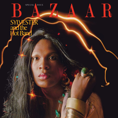 Bazaar/Sylvester And The Hot Band