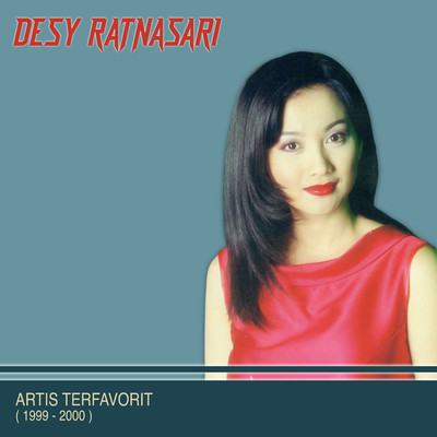 アルバム/Artis Terfavorit (1999-2000)/Desy Ratnasari