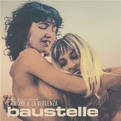 アルバム/L'amore e la violenza/Baustelle
