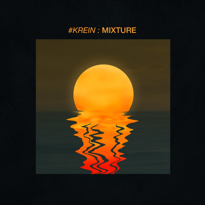 アルバム/Mixture/KREIN