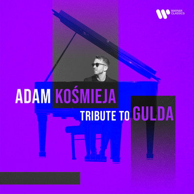 アルバム/Tribute to Gulda/Adam Kosmieja