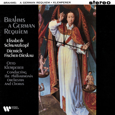 Brahms: A German Requiem, Op. 45/Elisabeth Schwarzkopf, Dietrich Fischer-Dieskau, Philharmonia Orchestra & Otto Klemperer