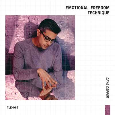 Emotional Freedom Technique/Dave Depper