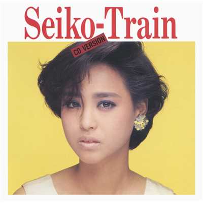 アルバム/Seiko-Train/松田聖子