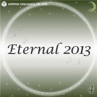 アルバム/Eternal 2013 4/オルゴール