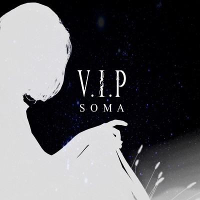 シングル/SOMA/V.I.P